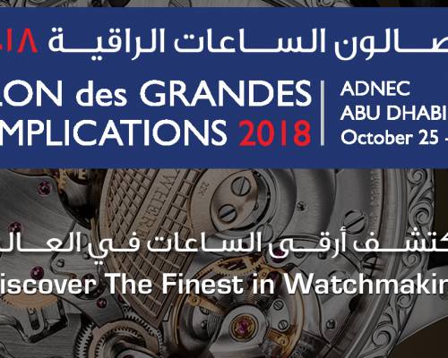 Salon des Grandes Complications Abu Dhbai 2018